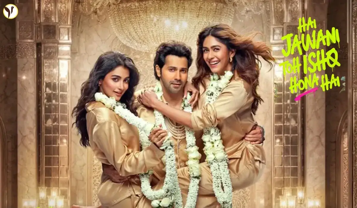 Hai Jawani Toh Ishq Hona Hai First look: Varun Dhawan is caught in a double love twist with Pooja Hedge and Mrunal Thakur - 1