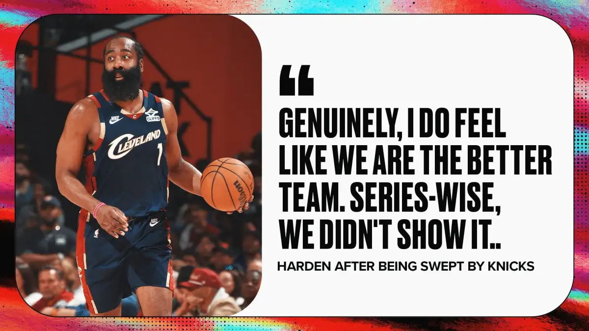 James Harden believes the Cavaliers are still a better team despite getting swept - 3