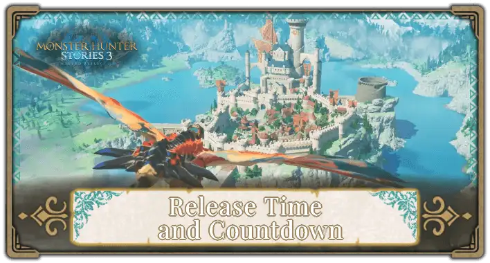 What time does Monster Hunter Stories 3 release in your time zone? - 1