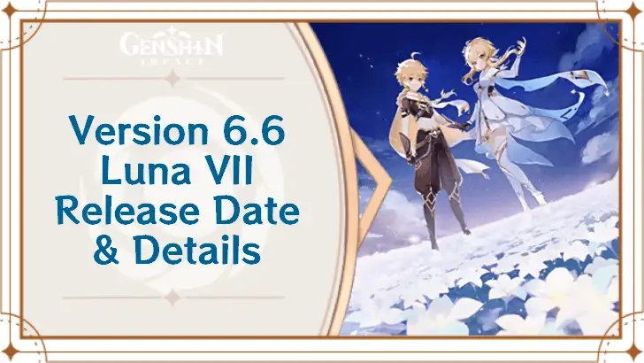 Genshin Impact version 'Luna 7' (6.6) livestream codes - 4