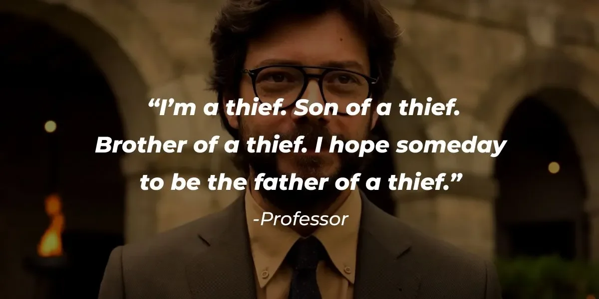 Quote of the Day by the Professor from Money Heist:“When the odds are against us, that's when we shine the brightest” – Inspiring quote on overcoming challenges, persistence, survival, strategic thinking and why difficult moments reveal true strength - 1